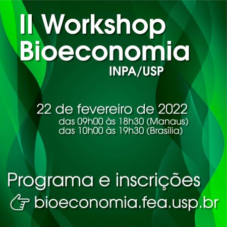 II Workshop Bioeconomia INPA/USP