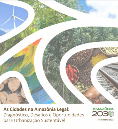 As cidades na Amazônia Legal-diagnóstico,desafios e oportunidades