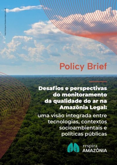 Policy-Brief-Desafios-e-perspectivas-do-monitoramento-da-qualidade-do-ar-na-Amazonia-Legal-Respira-Amazonia_page-0001 Média